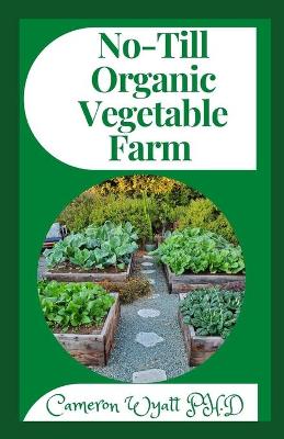 Book cover for No-Till Organic Vegetable Farm