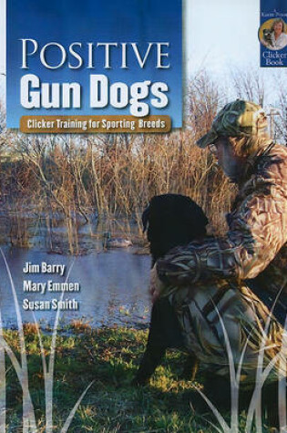 Cover of Positive Gun Dogs
