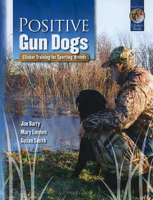 Book cover for Positive Gun Dogs