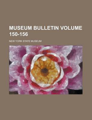 Book cover for Museum Bulletin Volume 150-156