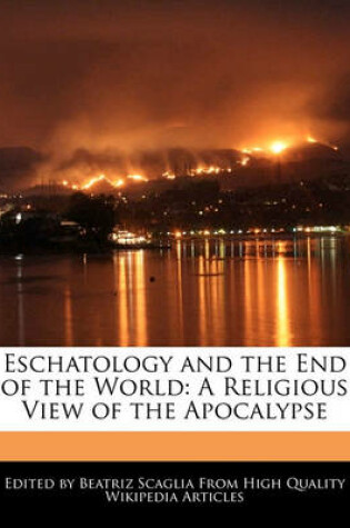 Cover of Eschatology and the End of the World