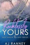 Book cover for Recklessly Yours