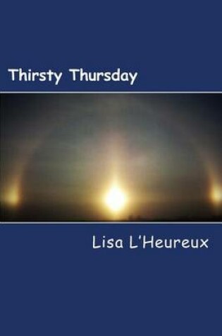 Cover of Thirsty Thursday