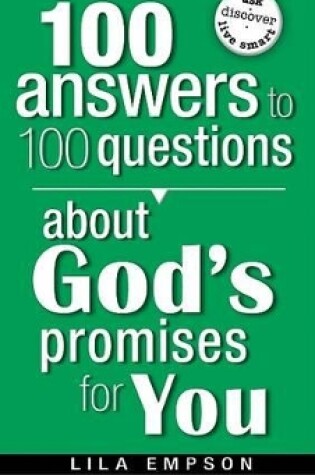 Cover of 100 Answers To 100 Questions About God'S Promises