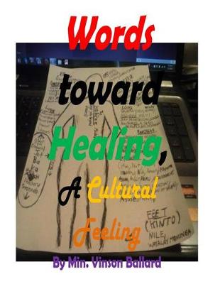 Book cover for Words Toward Healing, A Cultural Feeling