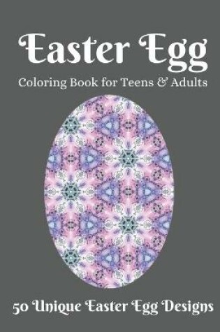 Cover of Easter Egg Coloring Book for Teens & Adults