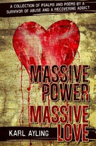 Cover of Massive Power Massive Love