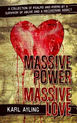 Cover of Massive Power Massive Love