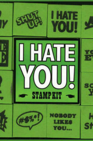 Cover of I Hate You Stamp Kit