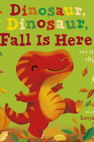 Cover of Dinosaur, Dinosaur, Fall Is Here