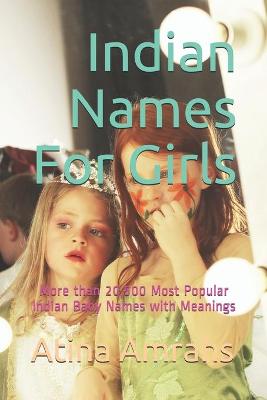 Book cover for Indian Names For Girls