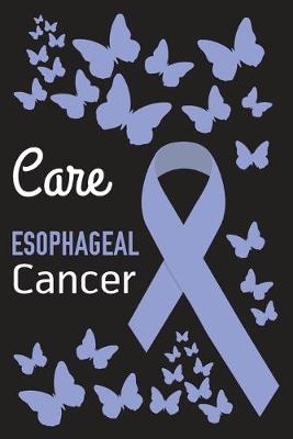 Book cover for Care Esophageal Cancer