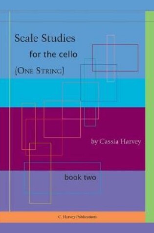 Cover of Scale Studies for the Cello (One String), Book Two