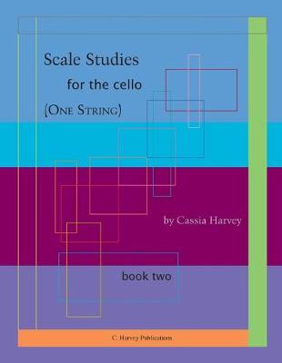 Book cover for Scale Studies for the Cello (One String), Book Two