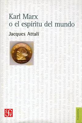 Book cover for Karl Marx O El ESP-Ritu del Mundo