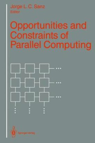 Cover of Opportunities and Constraints of Parallel Computing