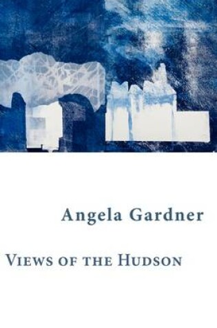 Cover of Views of the Hudson