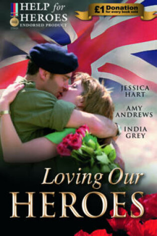 Cover of Loving Our Heroes