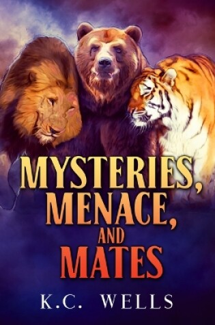 Cover of Mysteries, Menace, and Mates