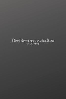 Book cover for Rechtswissenschaften in Ausbildung