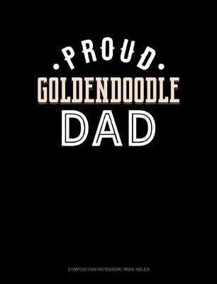 Book cover for Proud Goldendoodle Dad