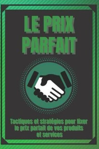 Cover of Le Prix Parfait