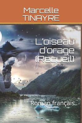 Book cover for L'Oiseau d'Orage (Recueil)