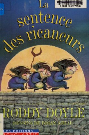 Cover of La Sentence Des Ricaneurs