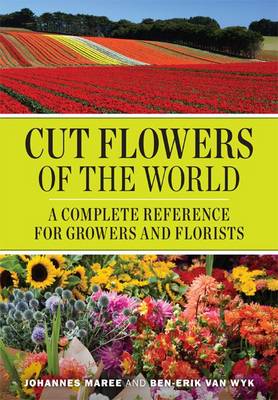 Book cover for Cut Flowers of the World a Complete Reference for Growers and Florists