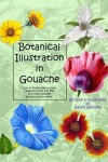 Book cover for Botanical Illustration in Gouache