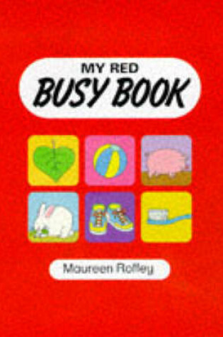 Cover of My Red Busy Book