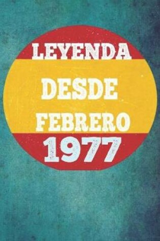 Cover of Leyenda Desde Febrero 1977