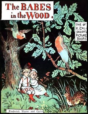 Book cover for The Babes in the Wood: Illustrated