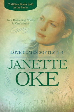 Cover of Love Comes Softly 1-4