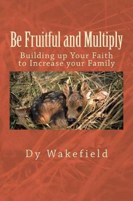 Book cover for Be Fruitful and Multiply