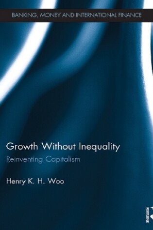 Cover of Growth Without Inequality