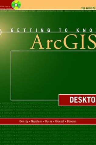 Cover of Getting to Know ArcGIS Desktop