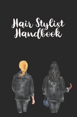 Book cover for Hair Stylist Handbook