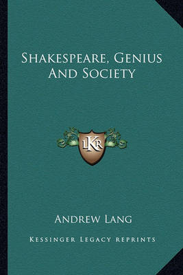 Book cover for Shakespeare, Genius and Society