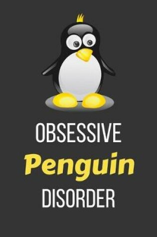 Cover of Obsessive Penguin Disorder