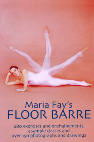 Cover of Maria Fay's Floor Barre