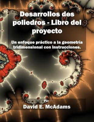 Book cover for Desarrollos des poliedros - Libro del proyecto