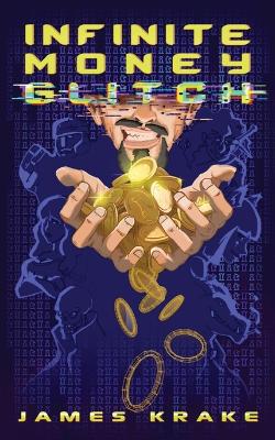 Book cover for Infinite Money Glitch