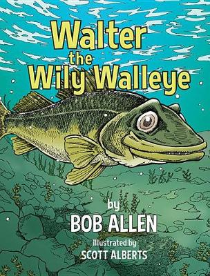 Book cover for Walter the Wily Walleye