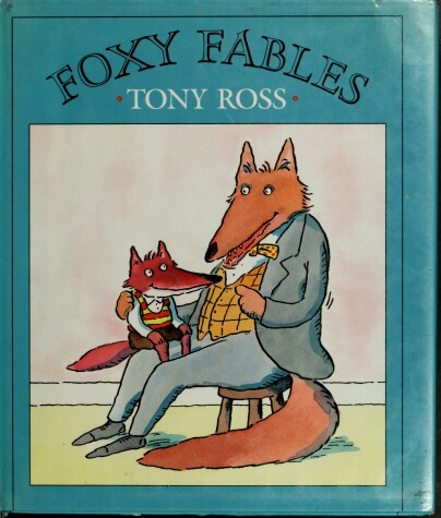 Book cover for Ross Tony : Foxy Fables (Hbk)