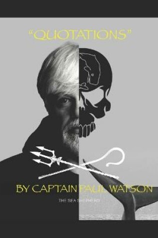 Cover of Quotations from Captain Paul Watson