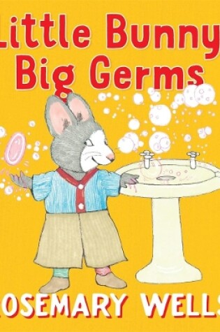 Cover of Little Bunny, Big Germs