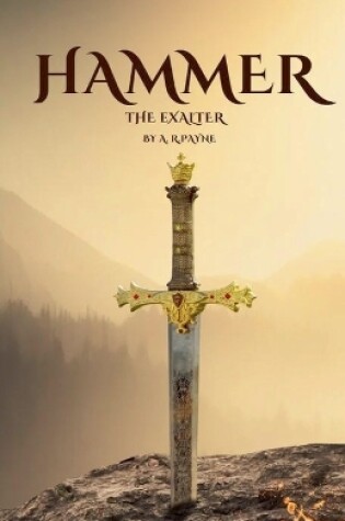 Cover of Hammer the Exalter