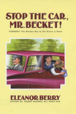 Cover of Stop the Car, Mr.Becket!