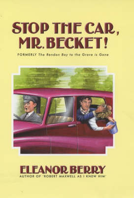 Book cover for Stop the Car, Mr.Becket!